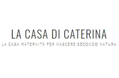 La casa di Caterina: la casa maternità per nascere secondo natura
